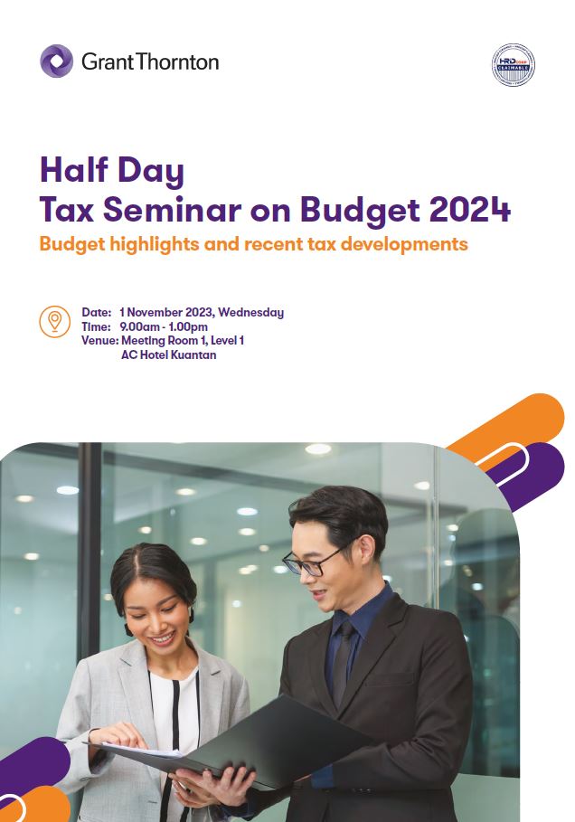 Tax Seminar on Budget 2024 Grant Thornton Malaysia