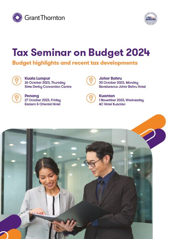 Tax Seminar on Budget 2024 | Grant Thornton Malaysia