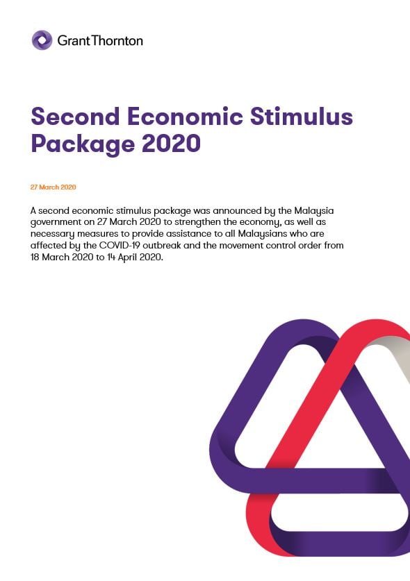 Second Economic Stimulus Package 2020 Grant Thornton Malaysia